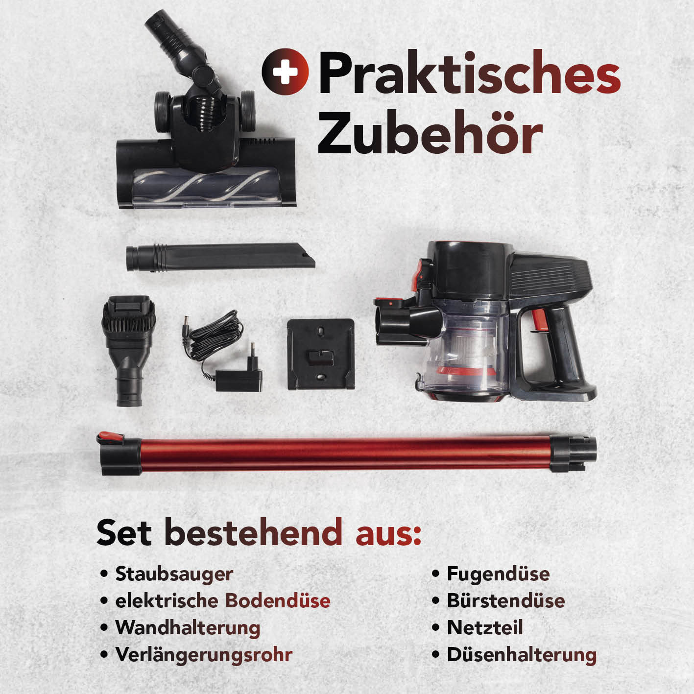 Akku-Zyklon-Staubsauger mit elektr. Bodendüse und praktischem Zubehör inklusive Verlängerungsrohr und Wandhalterung.