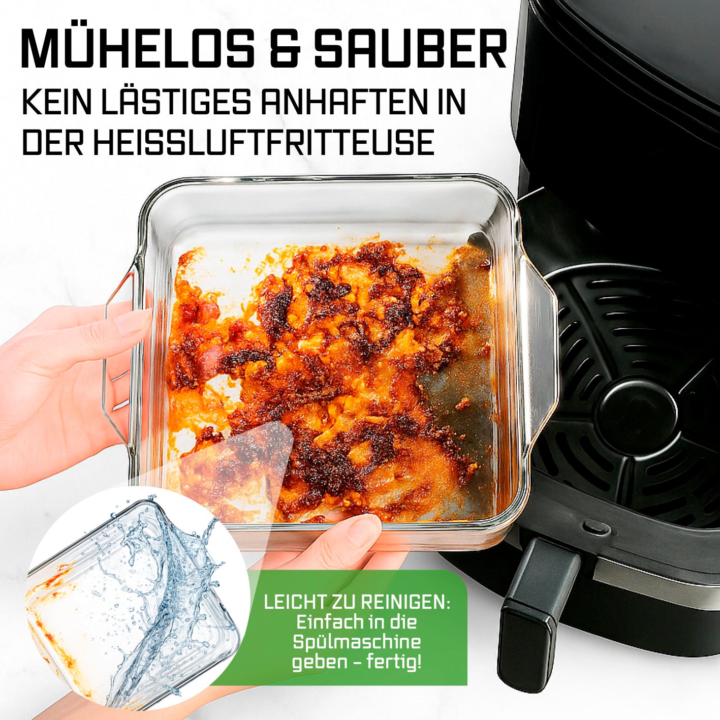 Glas-Auflaufform für Heißluftfritteuse & Backofen - 19 x 16 x 4,5 cm - 800 ml, leicht zu reinigen, kein Anhaften, spülmaschinengeeignet