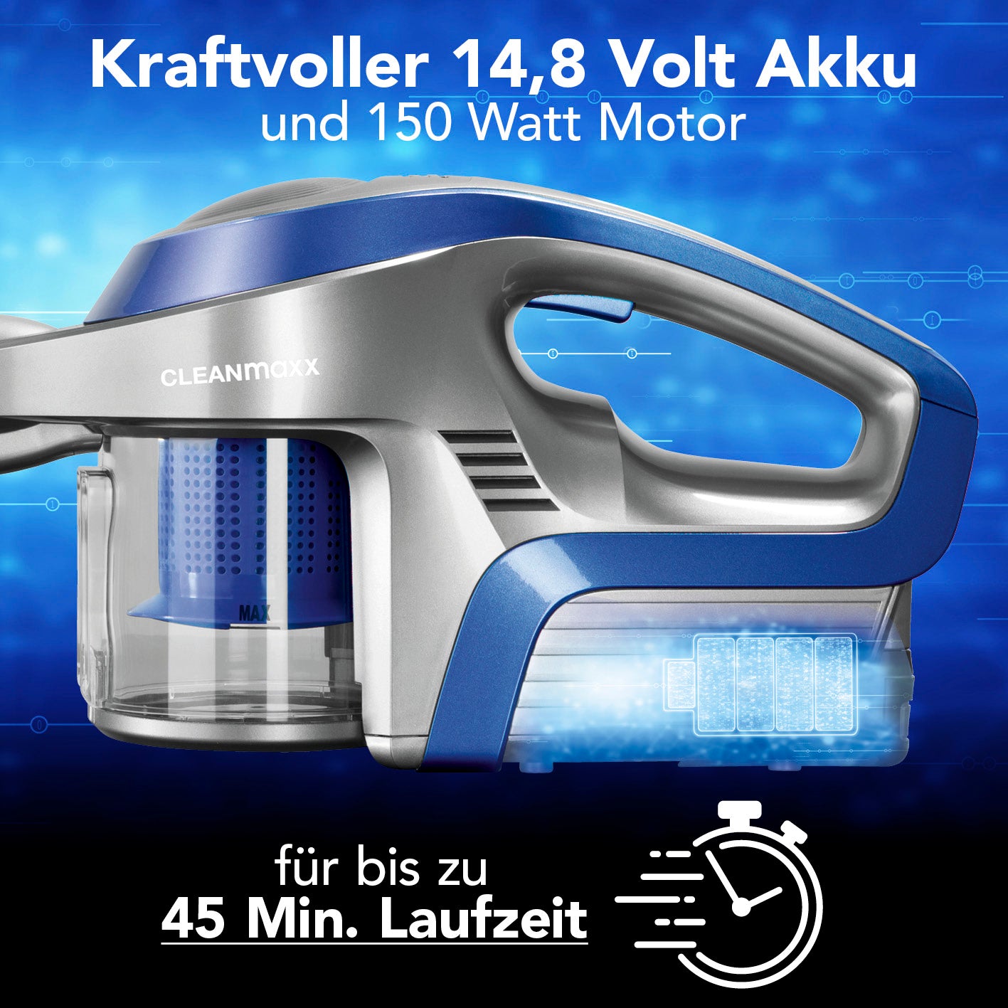 Akku-Zyklonstaubsauger - blau/silber mit 14,8 V Akku, 150 W Motor und bis zu 45 Min. Laufzeit für kabelloses Saugen.