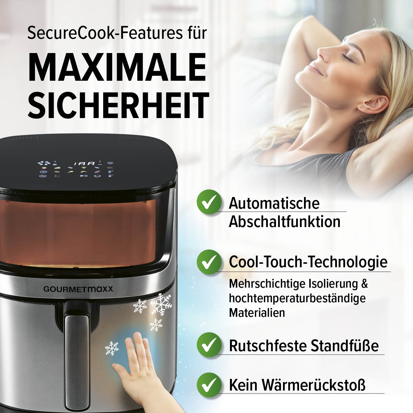 Heißluftfritteuse - 7,5 l mit SecureCook-Features für maximale Sicherheit und automatische Abschaltfunktion, Cool-Touch-Technologie und rutschfeste Standfüße.