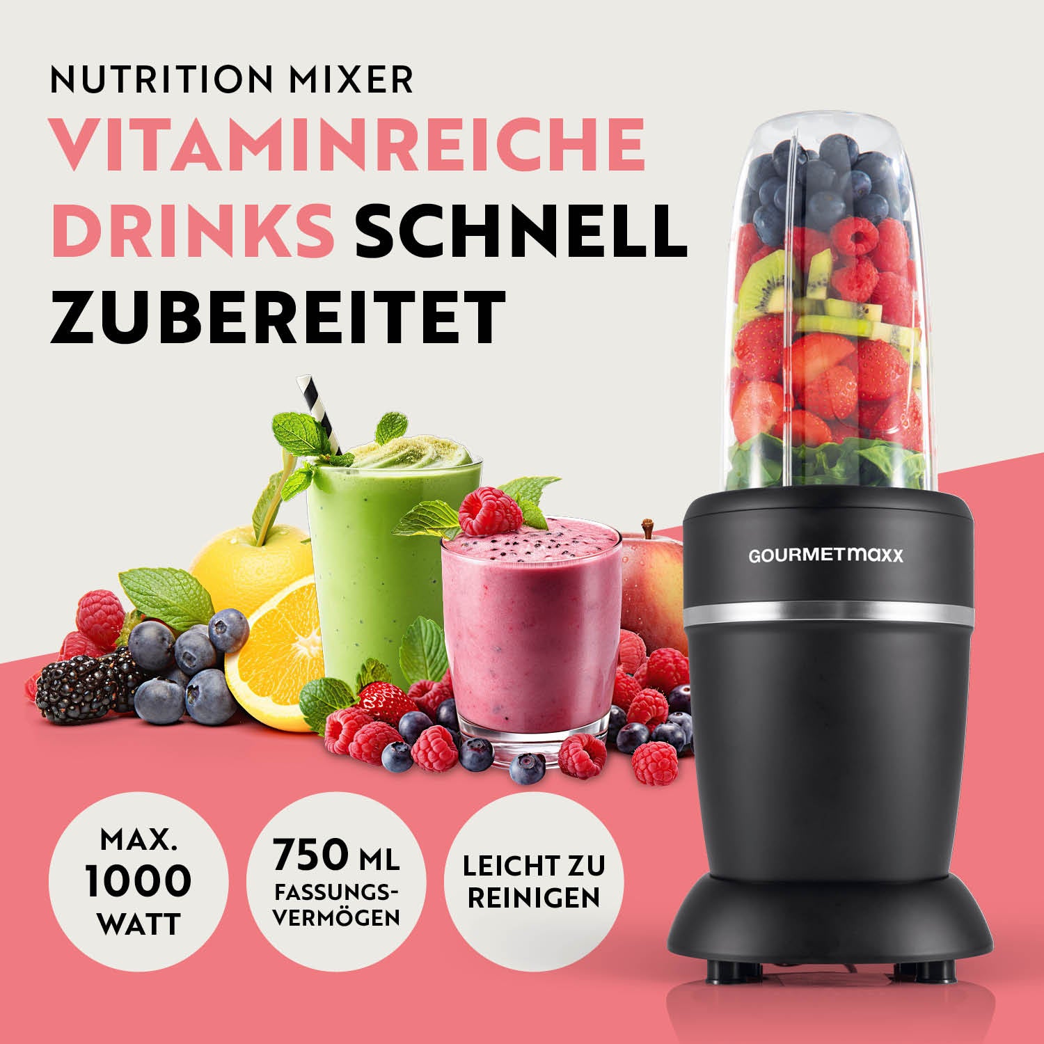 Nutrition Mixer mit 1000-Watt-Motor und 750-ml-Becher zur schnellen Zubereitung vitaminreicher Drinks und einfacher Reinigung.